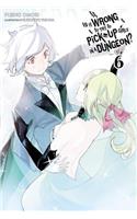 Is It Wrong to Try to Pick Up Girls in a Dungeon?, Vol. 6 (light novel)