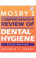 Mosby's Comprehensive Review of Dental Hygiene