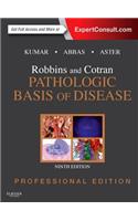 Robbins and Cotran Pathologic Basis of Disease Professional Edition