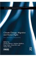 Climate Change, Migration and Human Rights: Law and Policy Perspectives