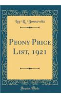 Peony Price List, 1921 (Classic Reprint)