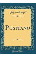 Positano (Classic Reprint)