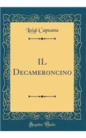 IL Decameroncino (Classic Reprint)