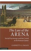 Lure of the Arena