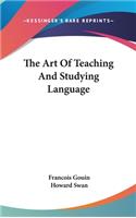 The Art Of Teaching And Studying Language