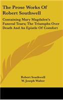 The Prose Works Of Robert Southwell