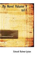 My Novel Volume 9 To11: (English)