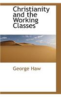 Christianity and the Working Classes