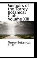 Memoirs of the Torrey Botanical Club, Volume XIII: (English)