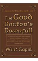 Good Doctor's Downfall