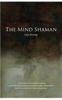 Mind Shaman