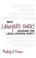 Why Lawyers Suck!