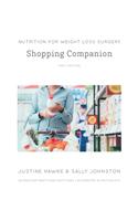 Nutrition for Weight Loss Surgery Shopping Companion