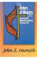 Orders of Ministry in the United Methodist Church