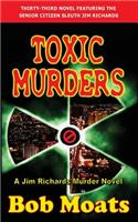 Toxic Murders