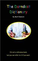 Darndest Dictionary