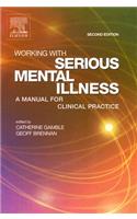 Working With Serious Mental Illness