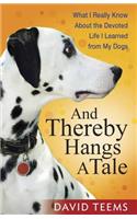 And Thereby Hangs a Tale