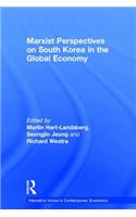 Marxist Perspectives on South Korea in the Global Economy