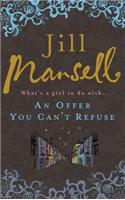 An Offer You Can't Refuse: The absolutely IRRESISTIBLE Sunday Times bestseller . . . Your feelgood read for spring!