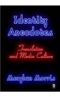 Identity Anecdotes