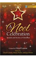 A Noel Celebration - Satb Score with Performance CD