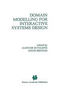 Domain Modelling for Interactive Systems Design