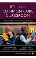 RTI in the Common Core Classroom