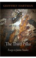 The Third Pillar: Essays in Judaic Studies(Jewish Culture and Contexts)
