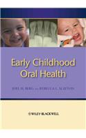 Early Childhood Oral Health