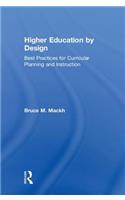 Higher Education by Design