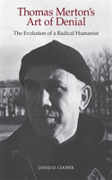 Thomas Merton's Art of Denial