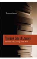 The Dark Side of Literacy