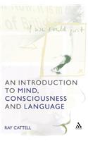 Introduction to Mind, Consciousness and Language