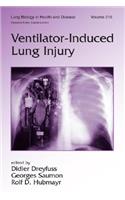 Ventilator-Induced Lung Injury