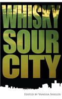 Whisky Sour City