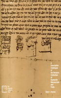 A Descriptive Catalogue of the Bension Collection of Sephardic Manuscripts