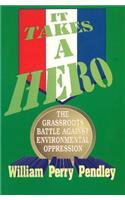 It Takes a Hero