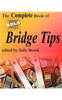 The Complete Book of BOLS Bridge Tips