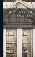 Cider oder Obstwein