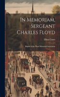 In Memoriam, Sergeant Charles Floyd