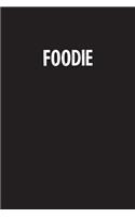 Foodie: Simple Blank Lined Notebook Journal