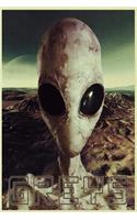 Greys: Extraterrestrial UFO Aliens Roswell Area 51 Daily Notebook Journal Diary Notepad