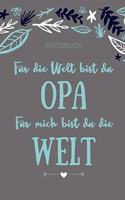 Notizbuch Für Die Welt Bist Du Oma Für Mich Bist Du Die Welt