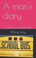 A Man's Diary