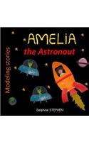 Amelia the Astronaut