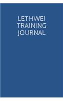 Lethwei Training Journal: A Martial Arts Log Book: For Training Session Notes: Record Details, Techniques, Progress and Improvements