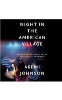 Night in the American Village