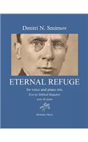 Eternal Refuge for voice and piano trio