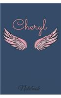 Cheryl Notebook: A beautiful personalized angel wings soft cover notebook with 100 lined pages in 6x9 inch format. Personal Diary Personalized Journal Customized Jou